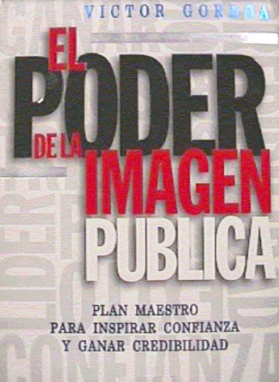 El Poder de la Imagen Pública