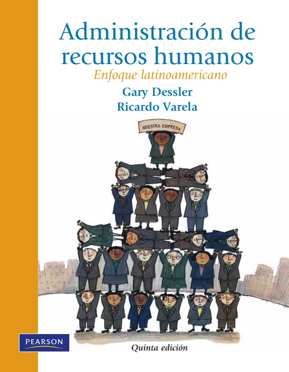 Administración de Recursos Humanos, enfoque latinoamericano