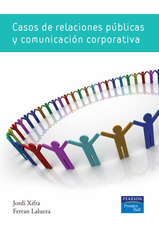 Casos de Relaciones Públicas y Comunicación Corporativa