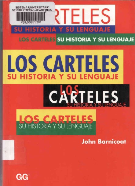 Los carteles: su historia y su lenguaje