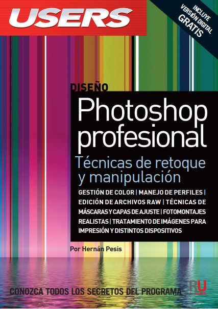 Photoshop profesional: Técnicas de retoque y manipulación